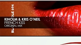 Kiholm & Kris O'Neil - French Kiss