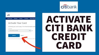 How To Activate Citi Bank Credit Card Online (2022) | Activating New Citi Bank Credit Card