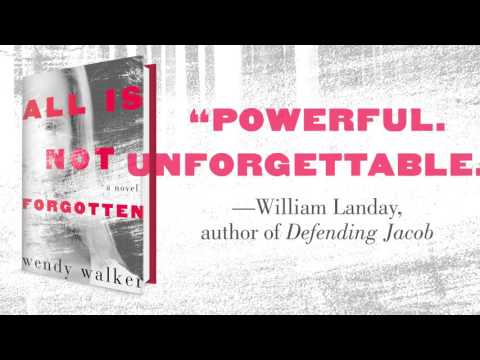 All Is Not Forgotten Book Trailer (Wendy Walker)