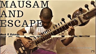 Slumdog Millionaire | &quot;Mausam and Escape&quot; by A. R. Rahman [Sitar Cover]