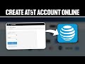 How To Create AT&T Account Online 2024! (Full Tutorial)