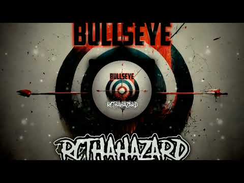 RcThaHazard - BullsEye