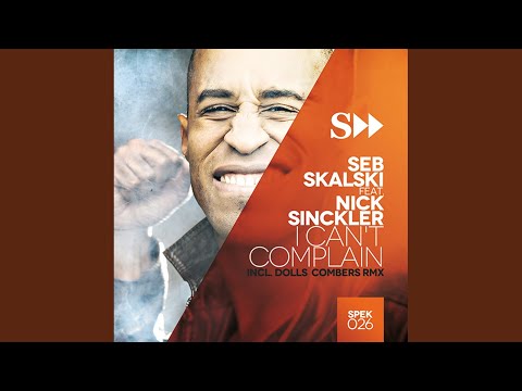 I Can't Complain (Dolls Combers Remix)