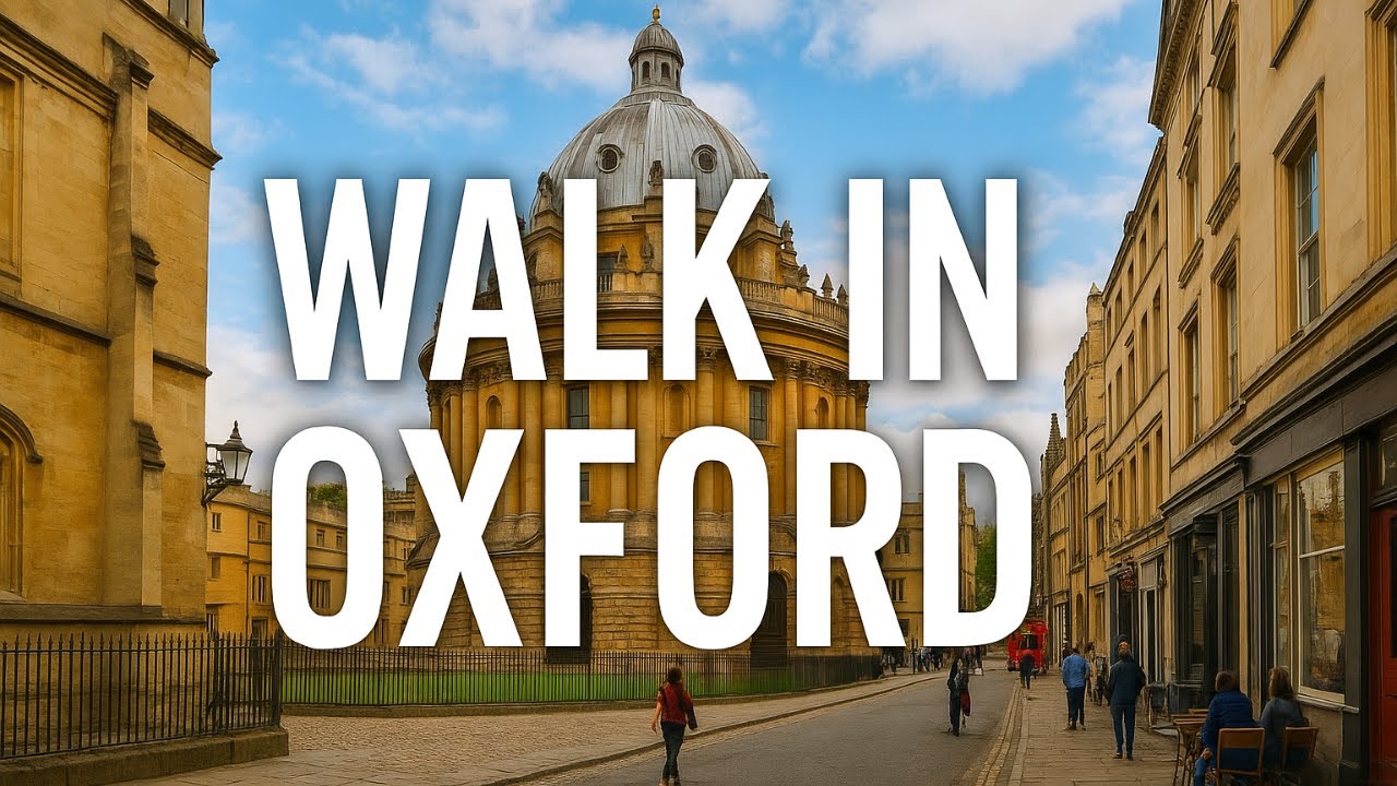 Spend a Day in Oxford | 4K Walking Tour with Real Sounds | Explore the Heart of England