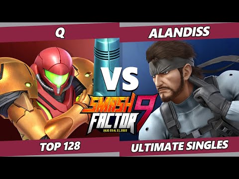 Smash Factor 9 - Q (Samus) Vs. AlanDiss (Snake) SSBU Ultimate Tournament