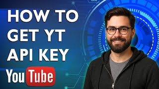 How To Get Youtube Api Key [2026 Guide]