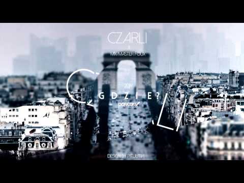 CZARLI - GDZIE?