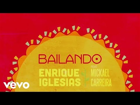 Enrique Iglesias - Bailando ft. Mickael Carreira (Lyric Video)
