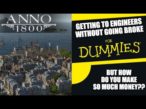 THE ULTIMATE GUIDE to Making Money in Anno 1800!!
