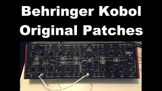 Video thumbnail for Behringer Kobol Patches by Take the Fear out the Gear