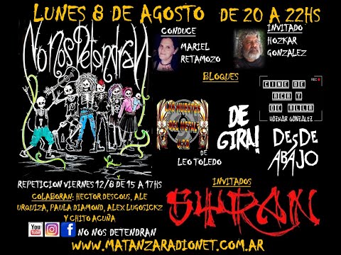 NO NOS DETENDRAN - Programa Nº34