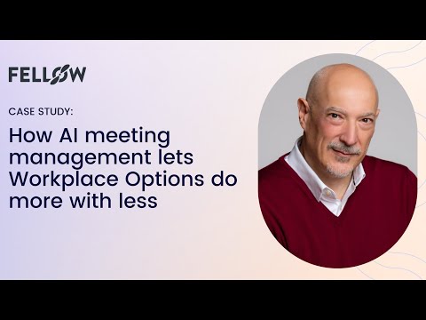How AI meeting management lets Workplace Options do more with less