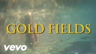 Gold Fields - Treehouse (Lyric Video)