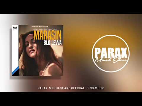 Leonie Kania x Tasik Yard - Marasin blo Lewa(2020 Official Audio)[Parax Miusik Share]