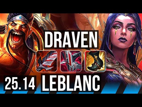 DRAVEN vs LEBLANC (MID) | 600+ games | EUW Master | 25.14