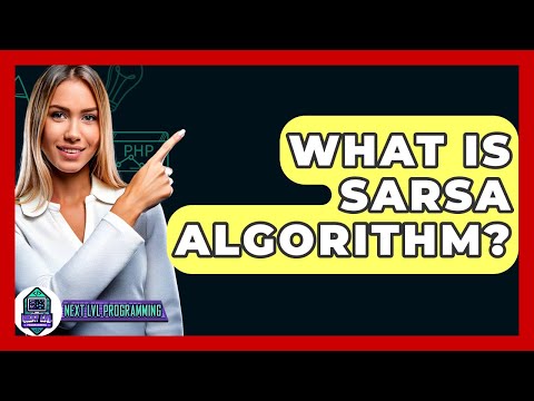 What Is SARSA Algorithm? - Next LVL Programming