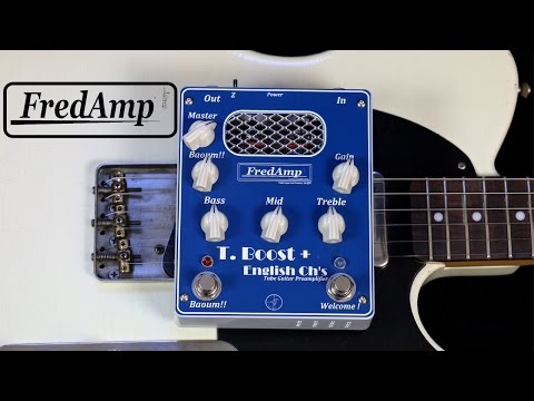 Fredamp T Boost + English ch's demo