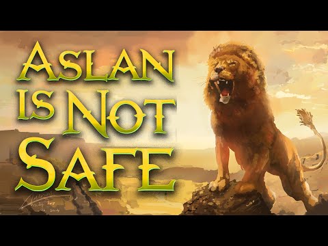 Aslan Is Not Safe | Narnia Lore