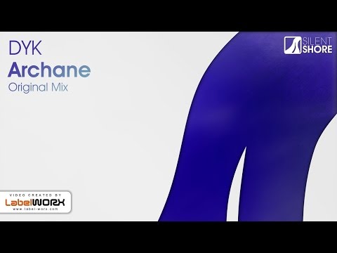 DYK - Archane (Original Mix) [Available 14.03.16]