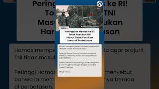 HAMAS BERI PERINGATAN ke RI! Tolak TNI Masuk ke Jalur Gaza: Harus di Perbatasan