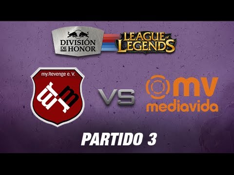 MyRevenge_eV vs Mediavida - División de Honor de League of Legends - Jornada 1