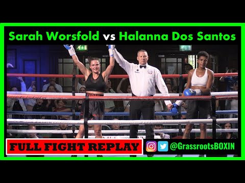 Sarah Worsfold vs Halanna Dos Santos - FULL FIGHT  - TM14 & Mo Prior Promotions (03/06/23)
