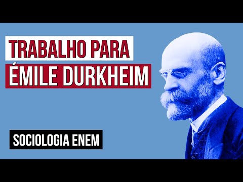 TRABALHO PARA ÉMILE DURKHEIM: divisão do trabalho, solidariedade mecânica e orgânica | Sociologia