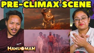 Hanuman: PRE- CLIMAX Scene Reaction | Part 9