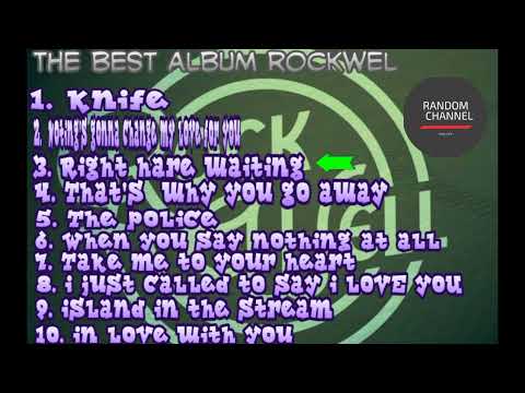 Rockwell - The best album Rockwell | audio santai