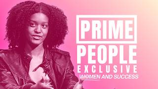 Prime People Exclusive : Women & Success