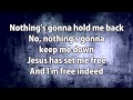 Planetshakers - We Are Free (with Lyrics)