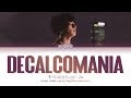 BTS Jungkook(정국) - Decalcomania (Demo) (Lyrics Eng/Rom/Han/가사)