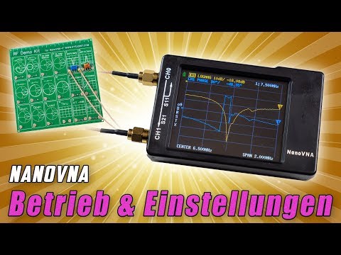 NanoVNA #02 📈 Betrieb & Einstellungen des Antennen Analyzers