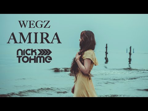 Wegz - Amira ( Nick Tohme Remix ) ويجز - أميرة - ريمكس