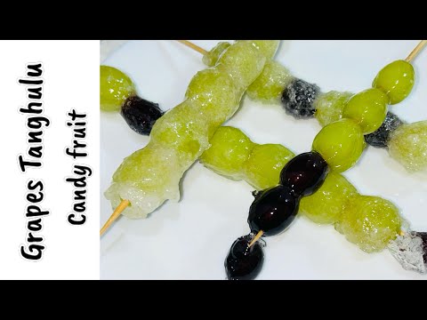 Tanghulu Recipe How to Make grapes tanghulu recipe in English