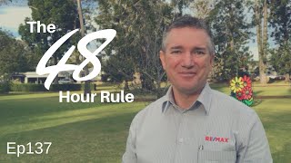 Ep137. The 48 Hour Rule