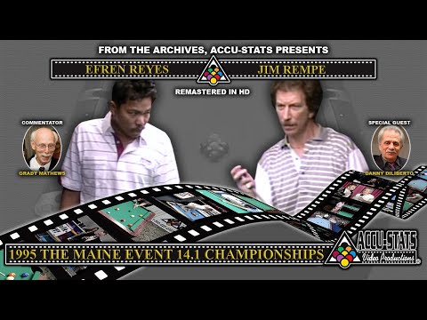 Straight Pool - EFREN REYES vs JIM REMPE - 1995 Maine Event