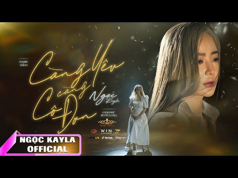 CÀNG YÊU CÀNG CÔ ĐƠN