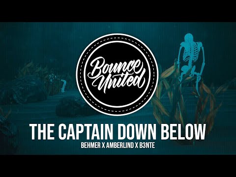 Behmer, Amberlind, B3nte - The Captain Down Below (Lyric Video)