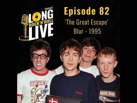 82. 'The Great Escape' - Blur (1995)