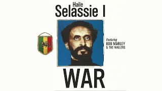 ★ HAILE SELASSIE I ★ War - Selassie In Dub [feat. Bob Marley &amp; The Wailers]