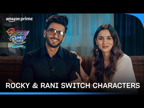 Ranveer Singh & Alia Bhatt switch characters | Rocky Aur Rani Kii Prem Kahaani | Karan Johar