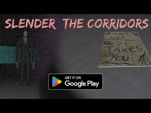 Slender: The Corridors