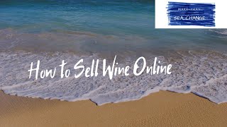 How To Sell Wine Online