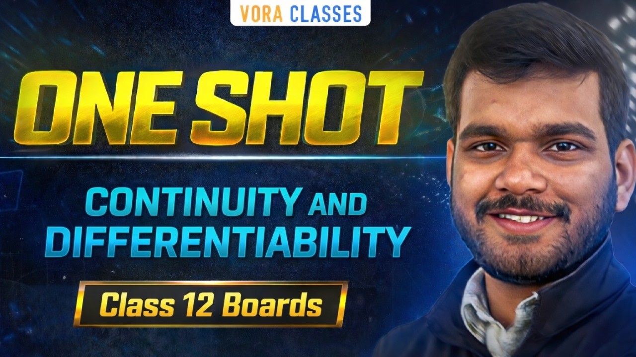 Class 12th Boards Maths | Continuity and Differentiability  in One Shot | Theory & CBSE