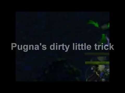 Pugna's Dirty Little Trick