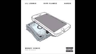 Ripp Flamez x Lil Lonnie x Hardo - Money Convo