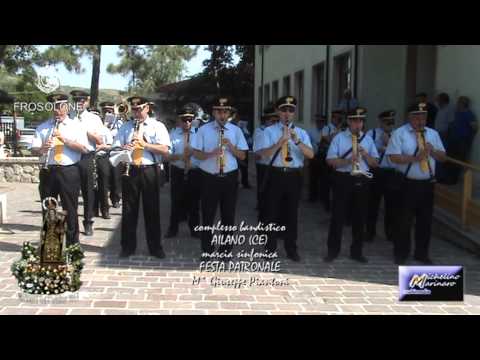 FROSOLONE - MARCIA SINFONICA "FESTA PATRONALE" (Banda di Ailano)
