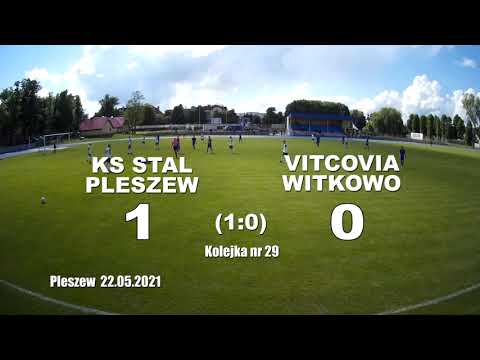 22.05.2021 KS Stal Pleszew 1:0 Vitcovia Witkowo (V liga WZPN gr III)