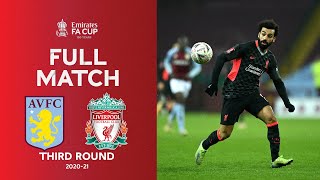 FULL MATCH | Aston Villa v Liverpool | Emirates FA Cup Third Round 2020-21